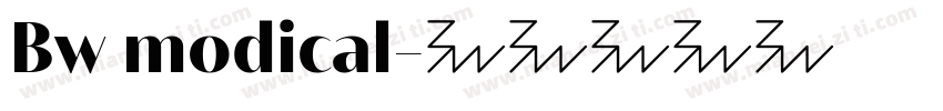 Bw modical字体转换